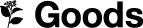 Goods